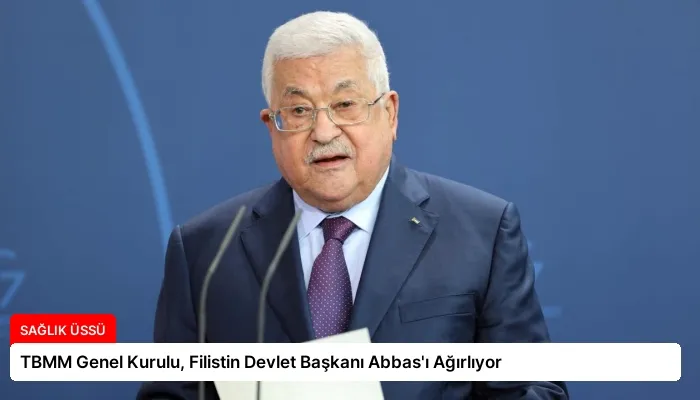 TBMM Genel Kurulu, Filistin Devlet Başkanı Abbas’ı Ağırlıyor