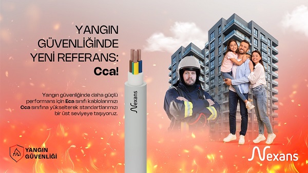 Nexans Türkiye, kablolarda yangın güvenliği standartlarını yükseltiyor