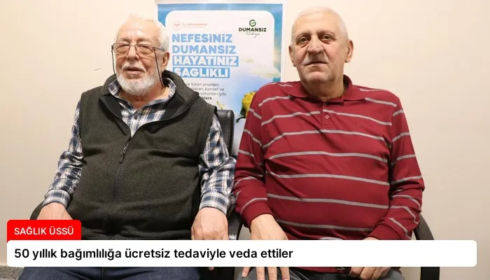 50 yıllık bağımlılığa ücretsiz tedaviyle veda ettiler