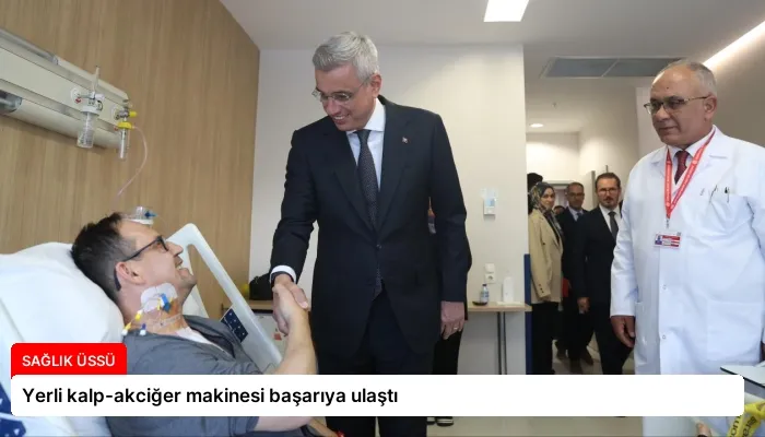 Yerli kalp-akciğer makinesi başarıya ulaştı