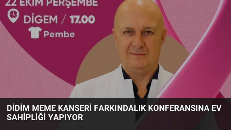 Didim Meme Kanseri Farkındalık Konferansına Ev Sahipliği Yapıyor