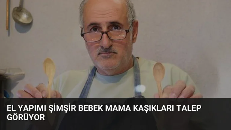El Yapımı Şimşir Bebek Mama Kaşıkları Talep Görüyor