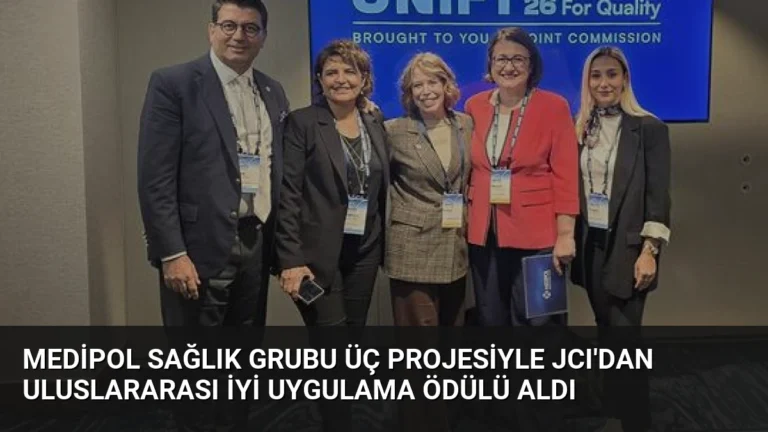 Medipol Sağlık Grubu Üç Projesiyle JCI’dan Uluslararası İyi Uygulama Ödülü Aldı